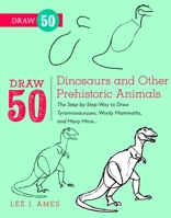 Draw 50 Dinosaurs (Books for Young Readers)