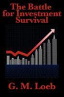 The Battle for Investment Survival (A Marketplace Book)