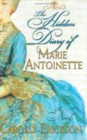 The Hidden Diary of Marie Antoinette