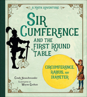 Sir Cumference and the First Round Table: A Math Adventure 0613142241 Book Cover