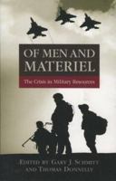 Of Men and Materiel: The Crisis in Defense Spending 084474249X Book Cover