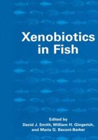 Xenobiotics in Fish