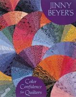 Jinny Beyer's Color Confidence For Quilters