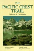 The Pacific Crest Trail: California (Pacific Crest Trail)