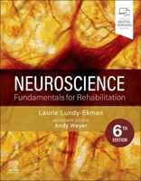 Neuroscience: Fundamentals for Rehabilitation