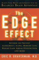 The Edge Effect: Achieve Total Health and Longevity with the Balanced Brain Advantage