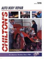 Auto Body Repair 1978-85 (Chilton's Guide to Auto Body Repair)