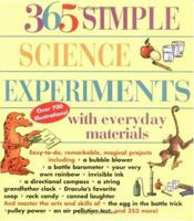 365 Simple Science Experiments with Everyday Materials