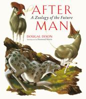 After Man: A Zoology of the Future