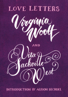 Vita and Virginia: Love Letters 1784876720 Book Cover