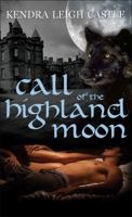 Call of the Highland Moon