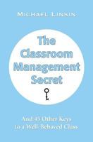 The Classroom Management Secret