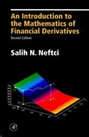 Introduction to the Mathematics of Financial Derivatives