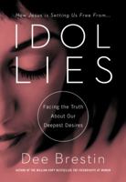 Idol Lies 1617953679 Book Cover