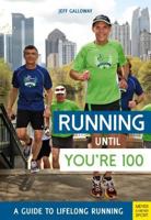 Running Until You're 100