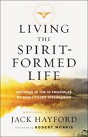 Living the Spirit Formed Life