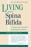 Living with Spina Bifida: A Guide for Families and Professionals