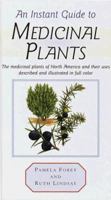 Instant Guide to Medicinal Plants