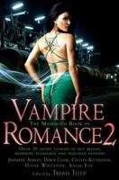 The Mammoth Book of Vampire Romance 2: Love Bites 0762437960 Book Cover