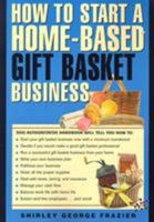 How to Start a Home-Based Gift Basket Business