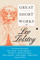 Great Short Works of Leo Tolstoy 0060830719 Book Cover