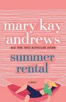 Summer Rental 1250067286 Book Cover