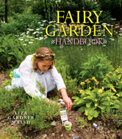 Fairy Garden Handbook