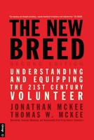 The New Breed: Understanding and Equipping the 21st Century Volunteer