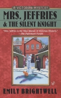 Mrs. Jeffries and the Silent Knight (Victorian Mysteries)