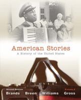 American Stories: A History of the United States, Volume 2 0205960901 Book Cover