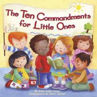 The Ten Commandments for Little Ones