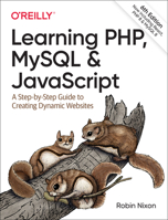 Learning PHP, MySQL, and JavaScript