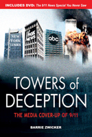 Towers of Deception: The Media Cover-up of 9/11