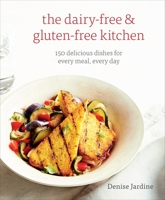 The Dairy Free & Gluten-Free Kitchen