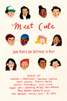 Meet Cute 1328759873 Book Cover