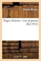 Pages Choisies: Vers Et Proses 2013603746 Book Cover