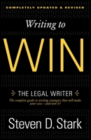 Writing to Win: The Legal Writer