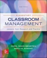 Elementary Classroom Management: Lessons from Research and Practice