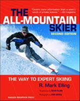 All-Mountain Skier : The Way to Expert Skiing