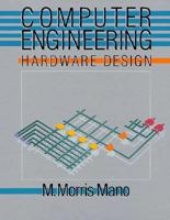 Computer Engineering: Hardware Design