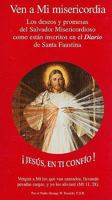 Ven A Mi Misericordia: Los Deseos y Promesas del Salvador Misericordioso Como Estan Inscritos en el Diario de Santa Faustina 0944203590 Book Cover