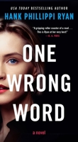 One Wrong Word: A Novel 1250849551 Book Cover