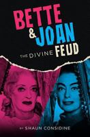 Bette and Joan: The Divine Feud