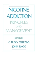 Nicotine Addiction: Principles and Management