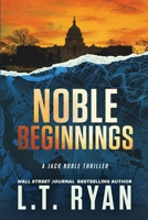 Noble Beginnings