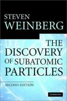 The Discovery of Subatomic Particles