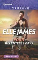 Four Relentless Days 1335526609 Book Cover