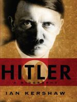 Hitler: A Biography