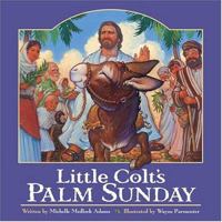 Little Colt's Palm Sunday