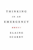 Thinking in an Emergency